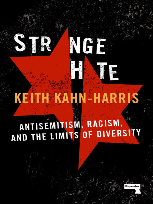 Title details for Strange Hate by Keith Kahn-harris - Available